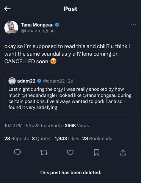 Anyone else see Tana’s response to Adam22 before she deleted .